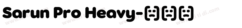 Sarun Pro Heavy字体转换